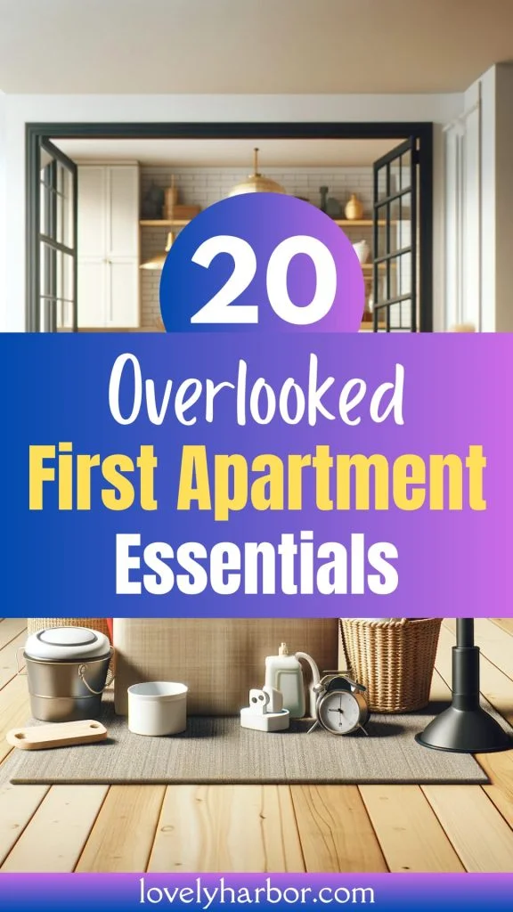 20 overlooked first apartment essentials