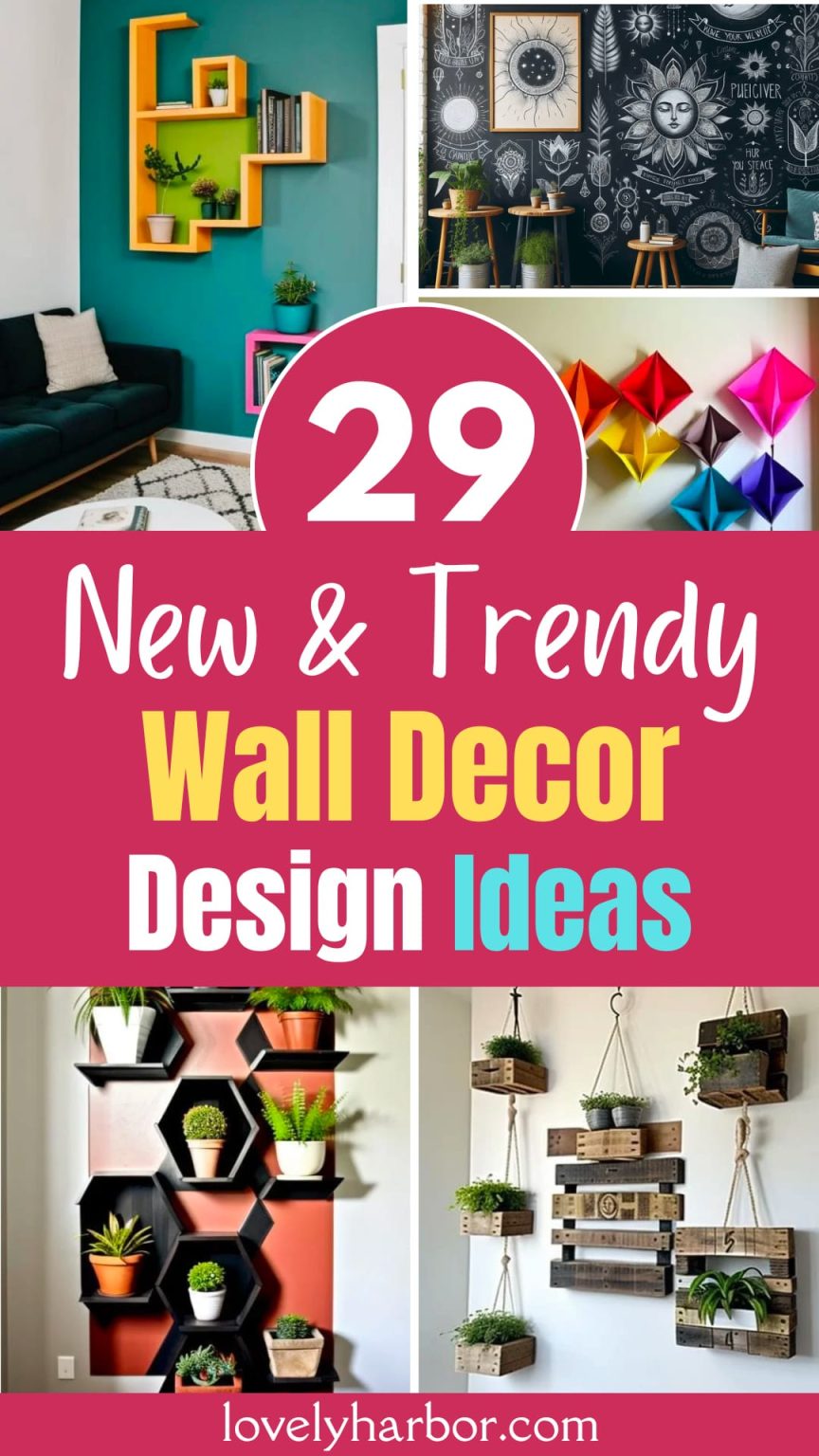 29 Wall Decor Ideas For A Unique Home - Lovely Harbor