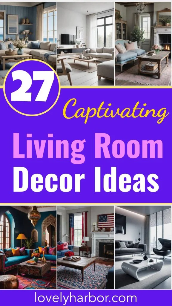 27 Captivating living room decor Ideas for 2024