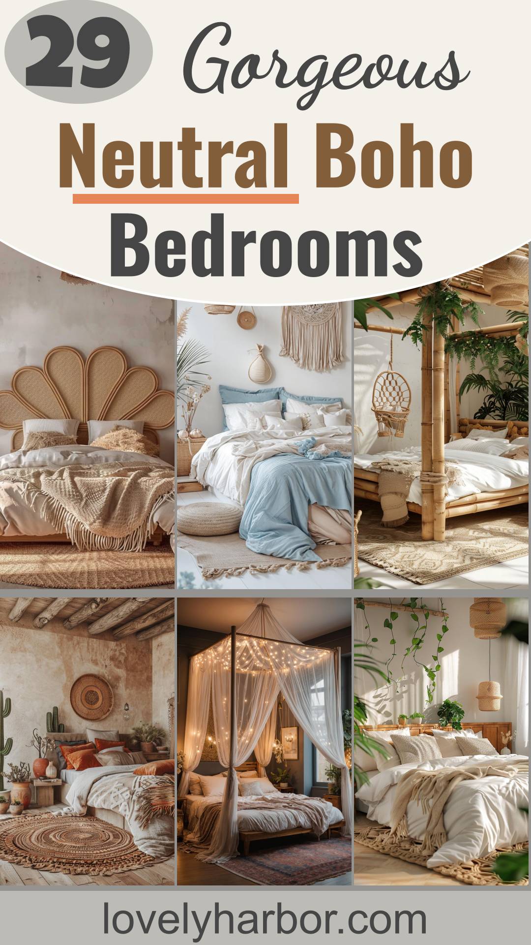 29 Gorgeous Neutral Boho Bedrooms: Dreamy And Relaxing Spaces - Lovely ...