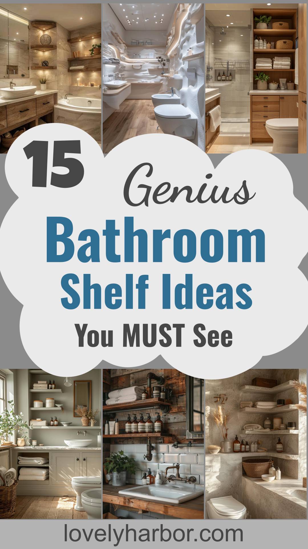 15 Genius & Gorgeous Bathroom Shelf Ideas You Must See - Lovely Harbor