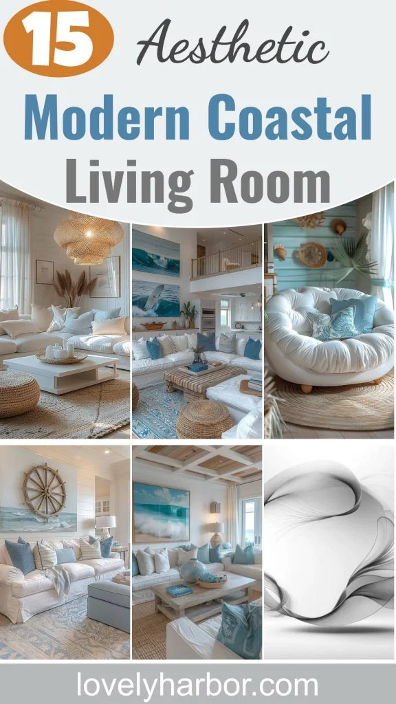 15 Aesthetic Modern Coastal Living Room Ideas