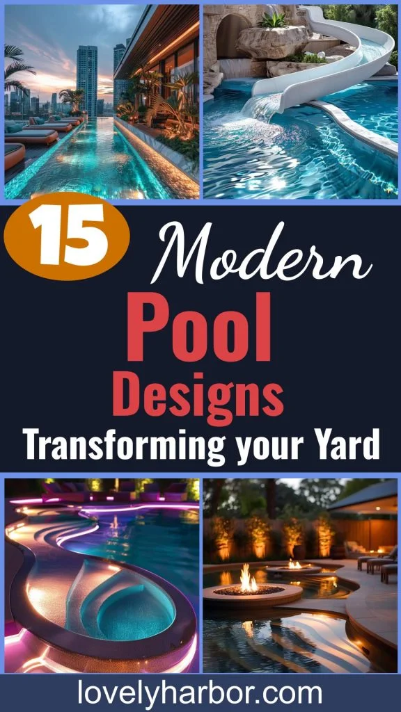 15 Modern Pool Designs Transforming Your Backyard