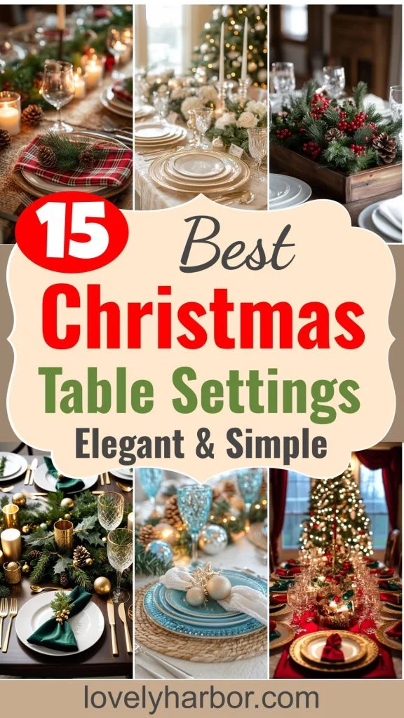 15 Elegant Christmas Table Settings For Stunning Holiday Dining (Simple)