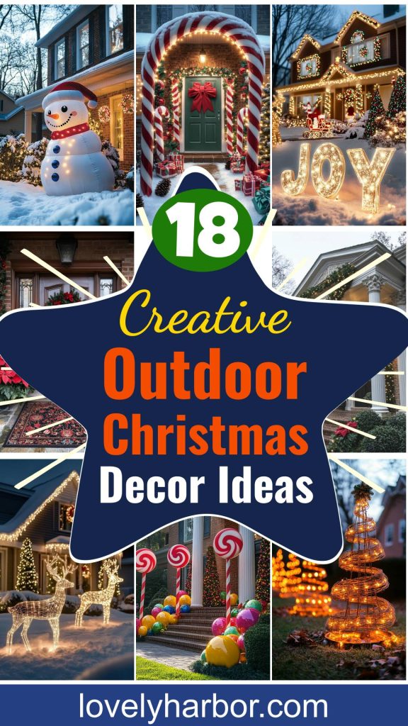 18 Creative Outdoor Christmas Decor Ideas For 2024