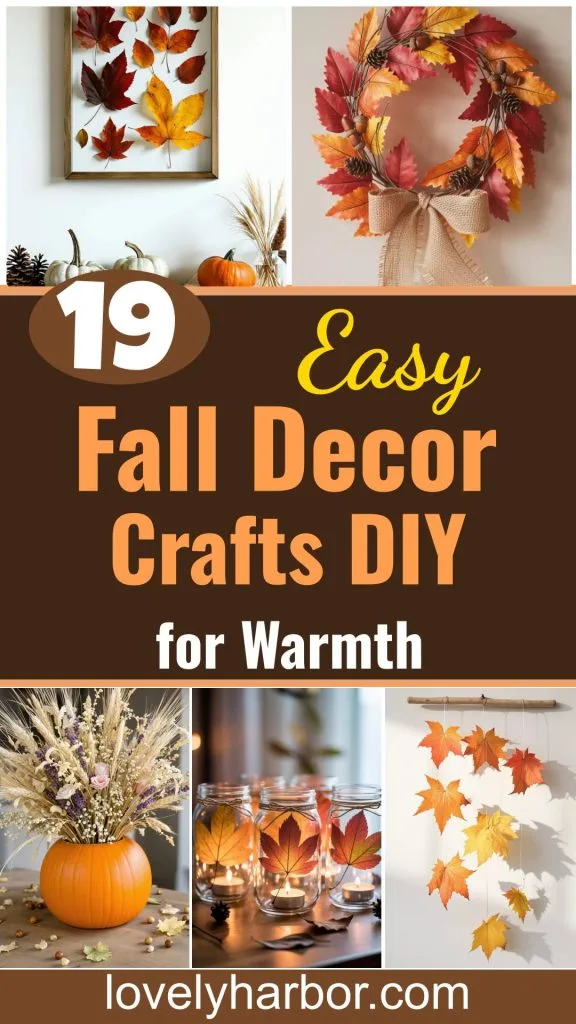 19 Easy Fall Decor Crafts Diy For A Warm Autumn Feel