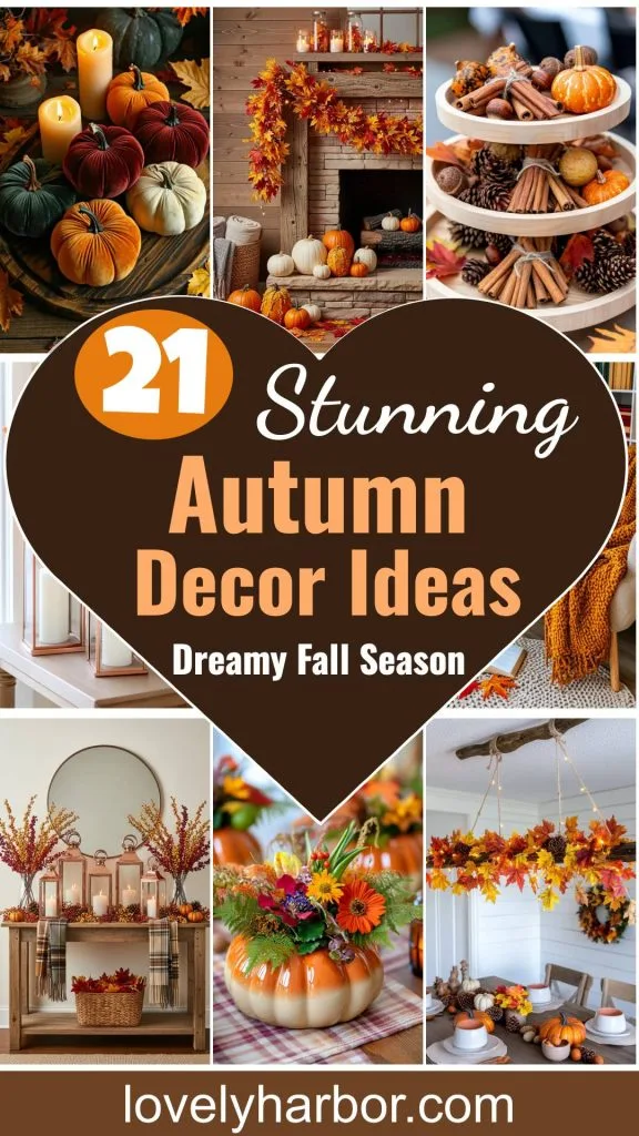 21 Stunning Autumn Decor Ideas For A Dreamy Fall Season