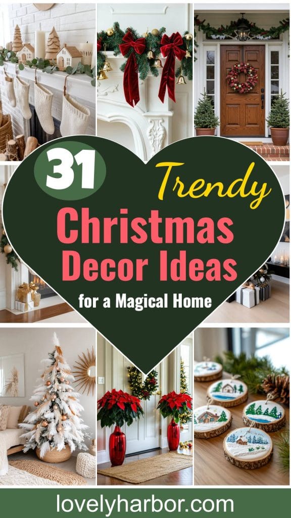 31 Trendy Christmas Decor Ideas For A Magical Home