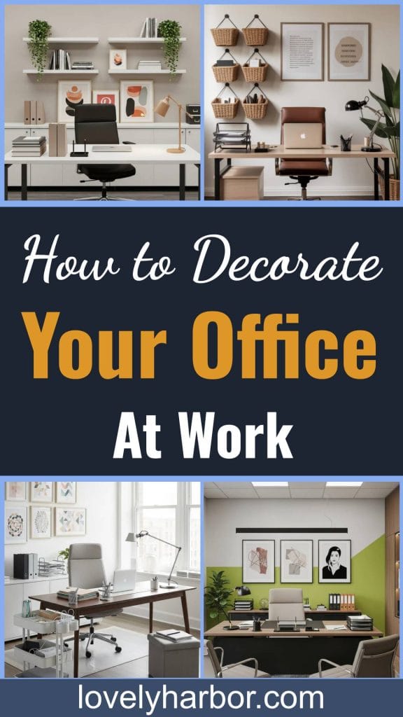 How To Decorate Your Office At Work: Smart And Stylish Ideas