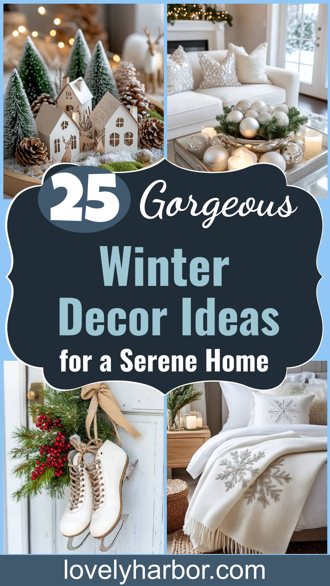 25 Gorgeous Winter Decor Ideas (Not Christmas) For A Serene Home ...