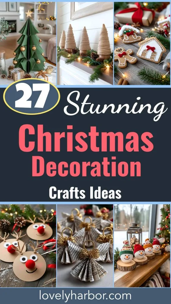 27 Stunning Christmas Decoration Crafts for a Unique 2025 1 27 Stunning Christmas Decoration Crafts For A Unique 2025