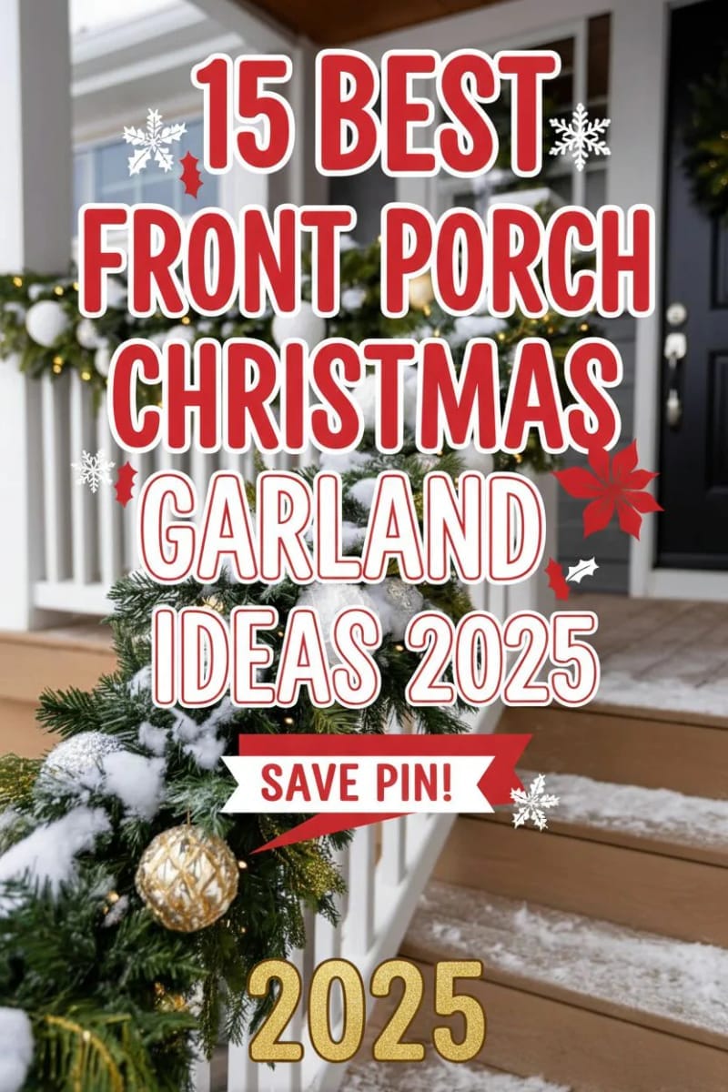 15 Best Front Porch Christmas Garland Ideas For Instant Holiday Charm 82 front porch christmas garland ideas - Collage 35