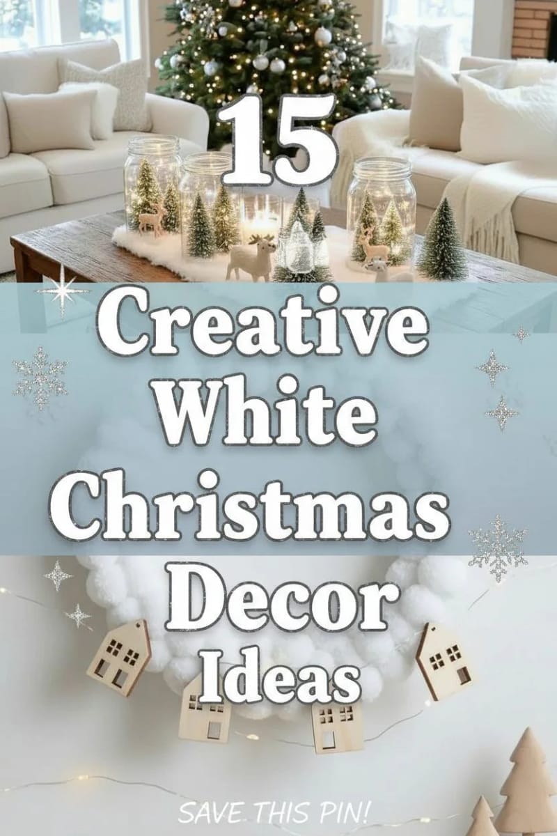 15 Creative White Christmas Decor DIY Ideas For Easy Elegant Inspiration 41 white christmas decor diy - Collage 40