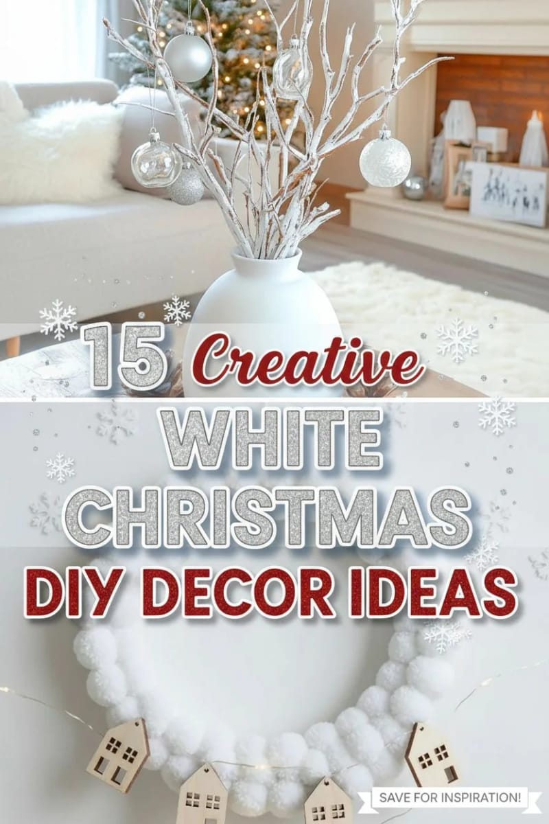 15 Creative White Christmas Decor DIY Ideas For Easy Elegant Inspiration 42 white christmas decor diy - Collage 41