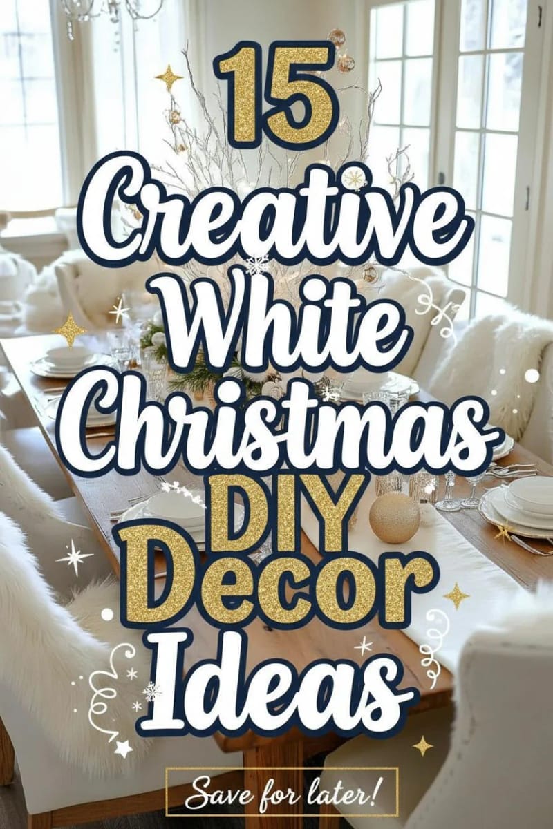 15 Creative White Christmas Decor DIY Ideas For Easy Elegant Inspiration 44 white christmas decor diy - Collage 43