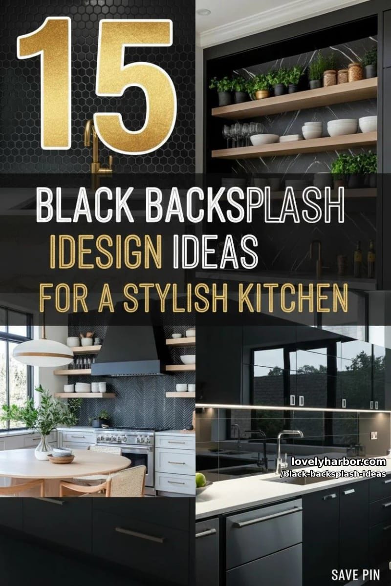 15 Black Backsplash Design Ideas for a Stylish Kitchen 47 black backsplash ideas - Collage 46