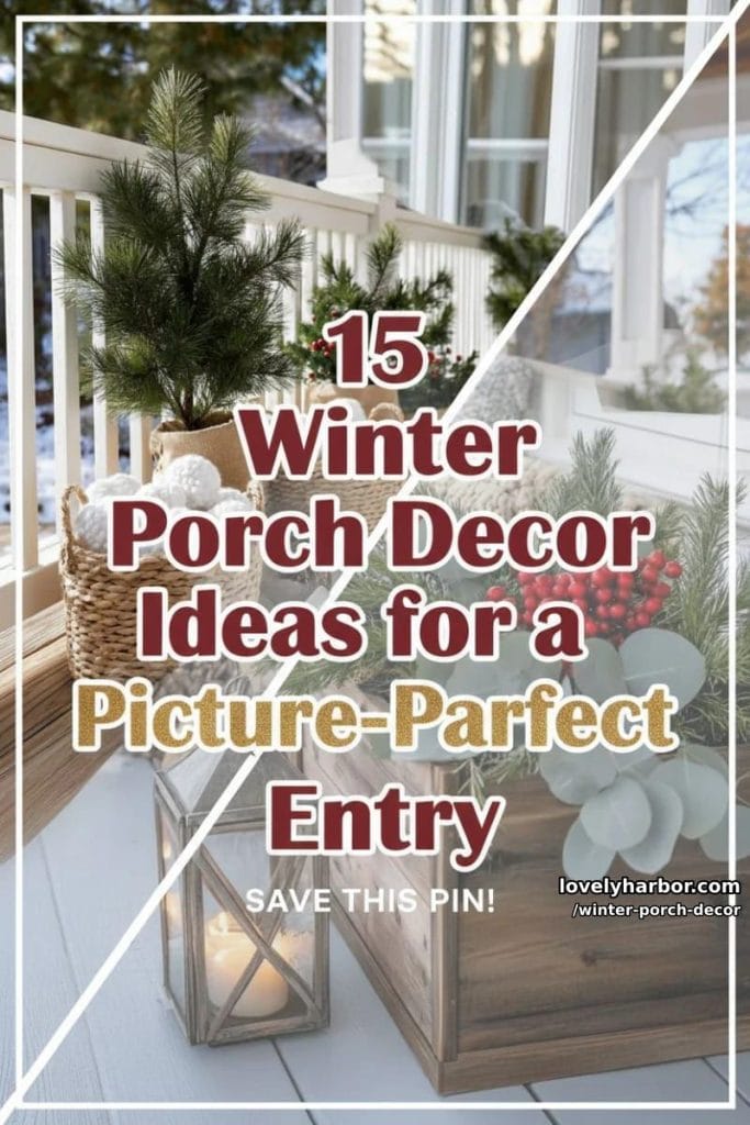 15 Winter Porch Decor Ideas For A Picture-Perfect Entry - Lovely Harbor