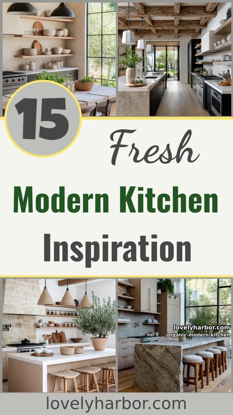15 Organic Modern Kitchen Inspiration You’ll Love 47 organic modern kitchen - Collage 46