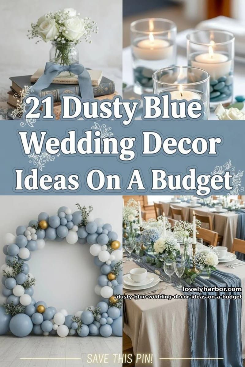21 Dusty Blue Wedding Decor Ideas On A Budget For You 48 dusty blue wedding decor ideas on a budget - Collage 47