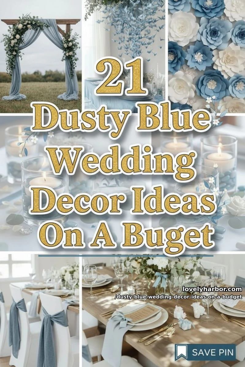 21 Dusty Blue Wedding Decor Ideas On A Budget For You 49 dusty blue wedding decor ideas on a budget - Collage 48