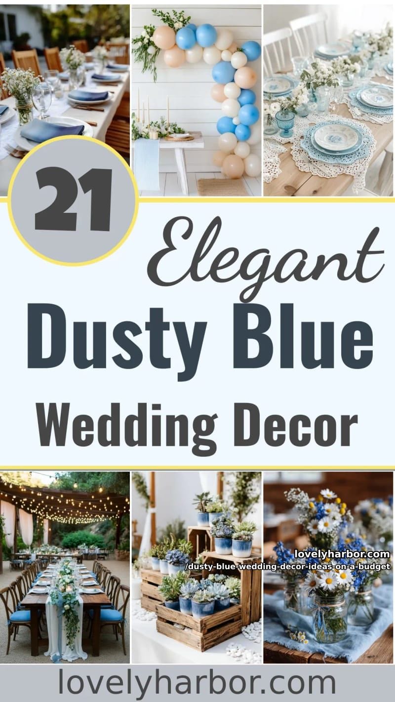 21 Dusty Blue Wedding Decor Ideas On A Budget For You 58 dusty blue wedding decor ideas on a budget - Collage 57
