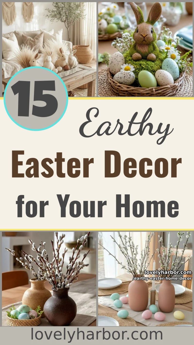15 Earthy Easter Home Decor For A Nature-Friendly Seasonal Touch 45 earthy easter home decor - Collage 44