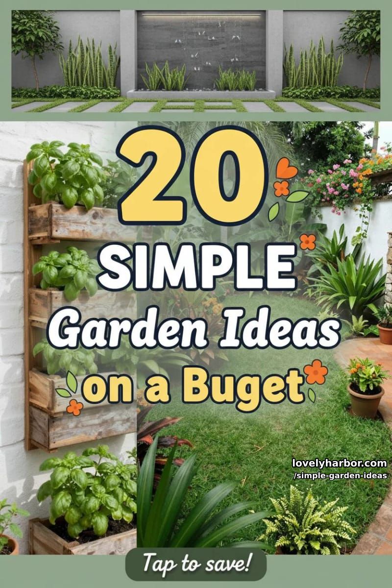 20 Inspiring Simple Garden Ideas on a Budget 53 simple garden ideas - Collage 52