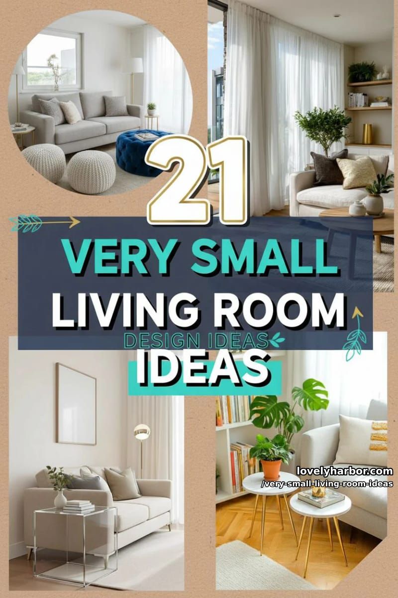 21 Very Small Living Room Design Ideas to Maximize Your Space 57 very small living room ideas - Collage 56