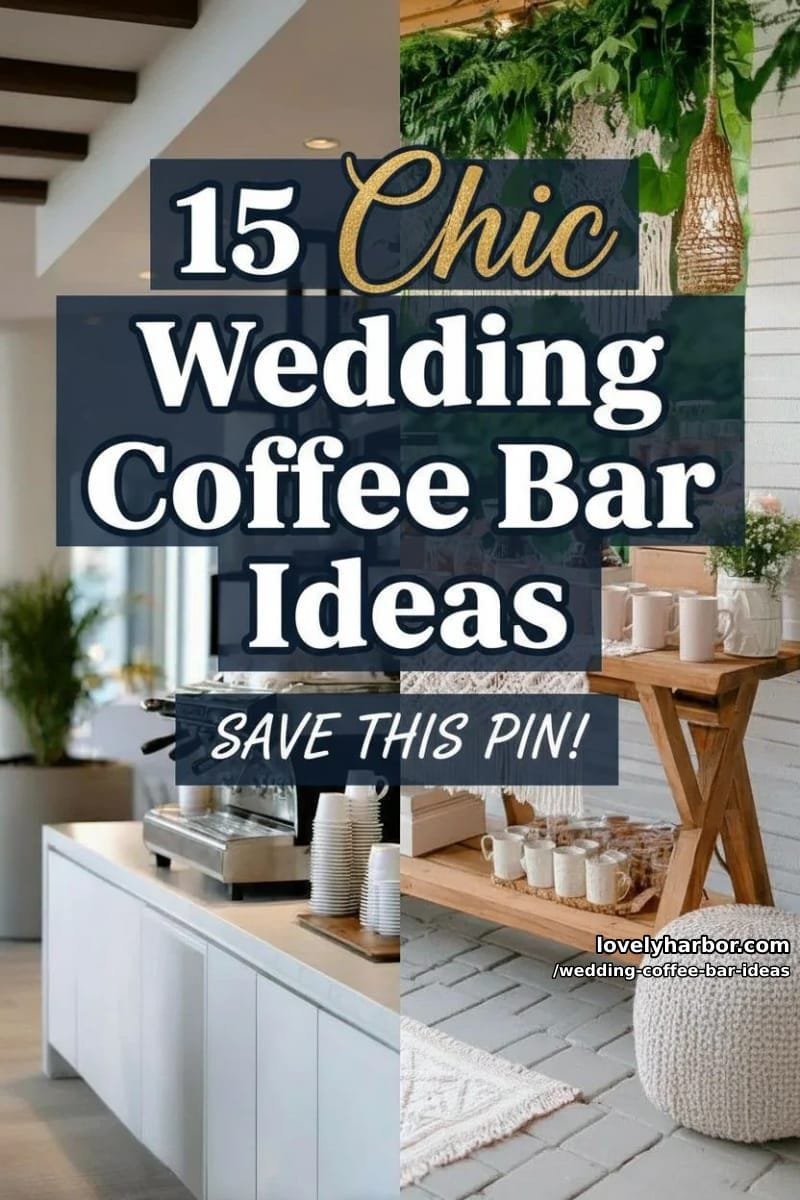 15 Wedding Coffee Bar Ideas For A Vintage Vibe 41 wedding coffee bar ideas - Collage 40