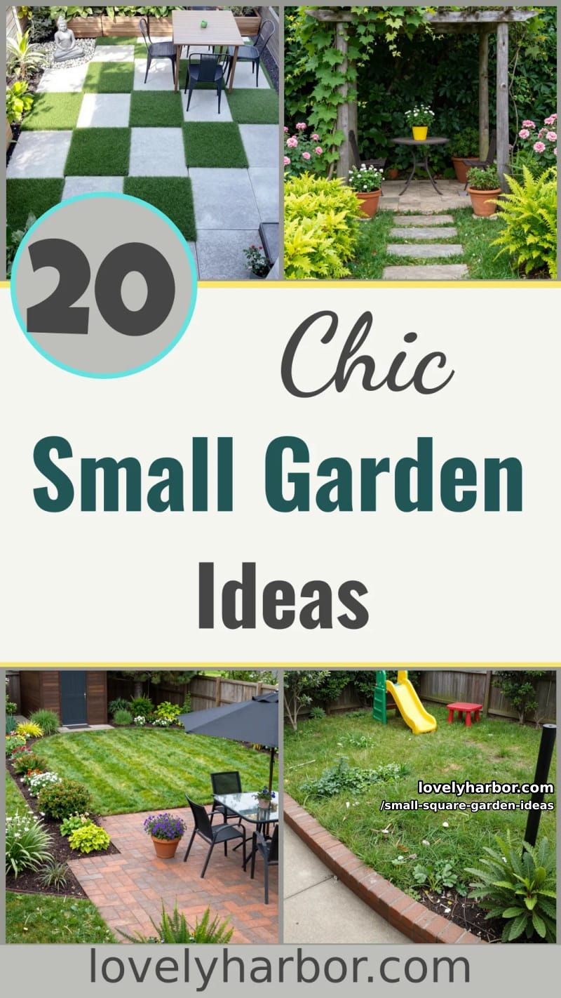 20 Small Square Garden Ideas To Help You Relax In Style 53 small square garden ideas - Collage 52